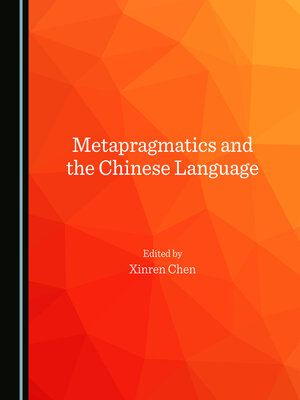 cover image of Metapragmatics and the Chinese Language
